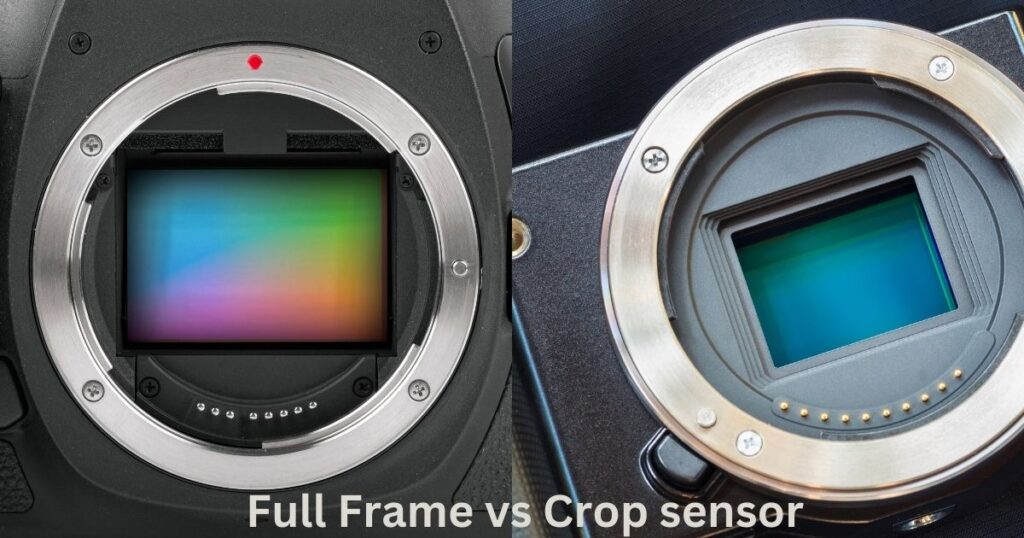 Full frame vs Crop sensor